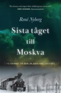 Sista tåget till Moskva