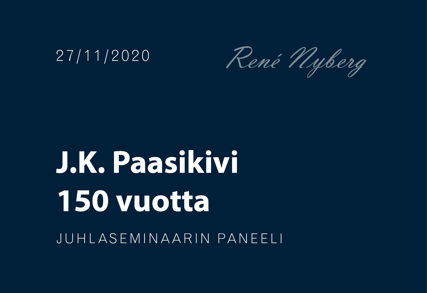 J. K. Paasikivi 150 vuotta