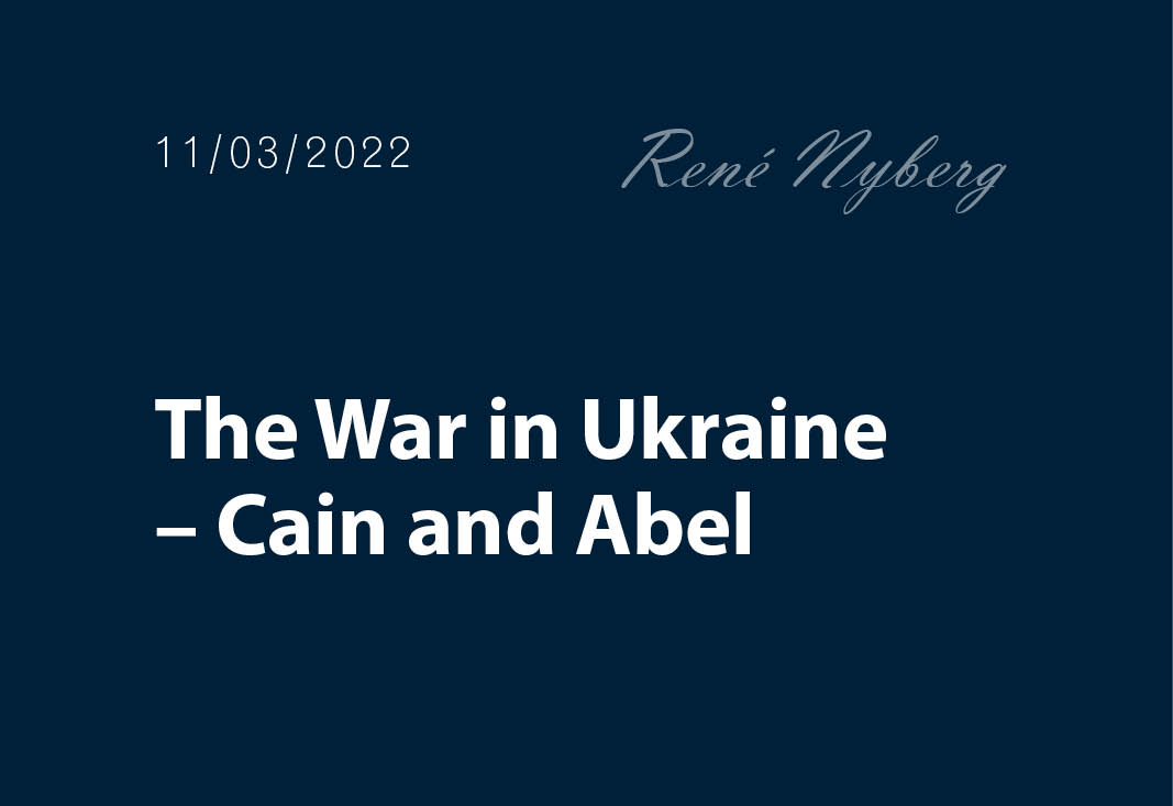 The War in Ukraine – Cain and Abel