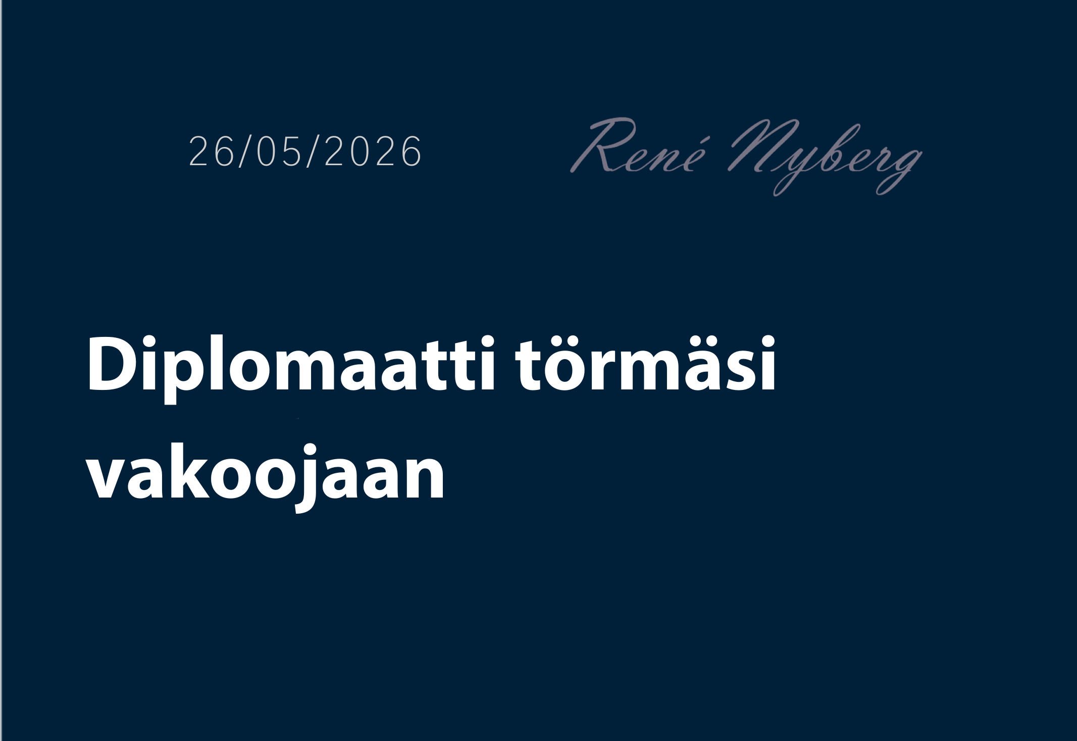 Diplomaatti törmäsi vakoojaan