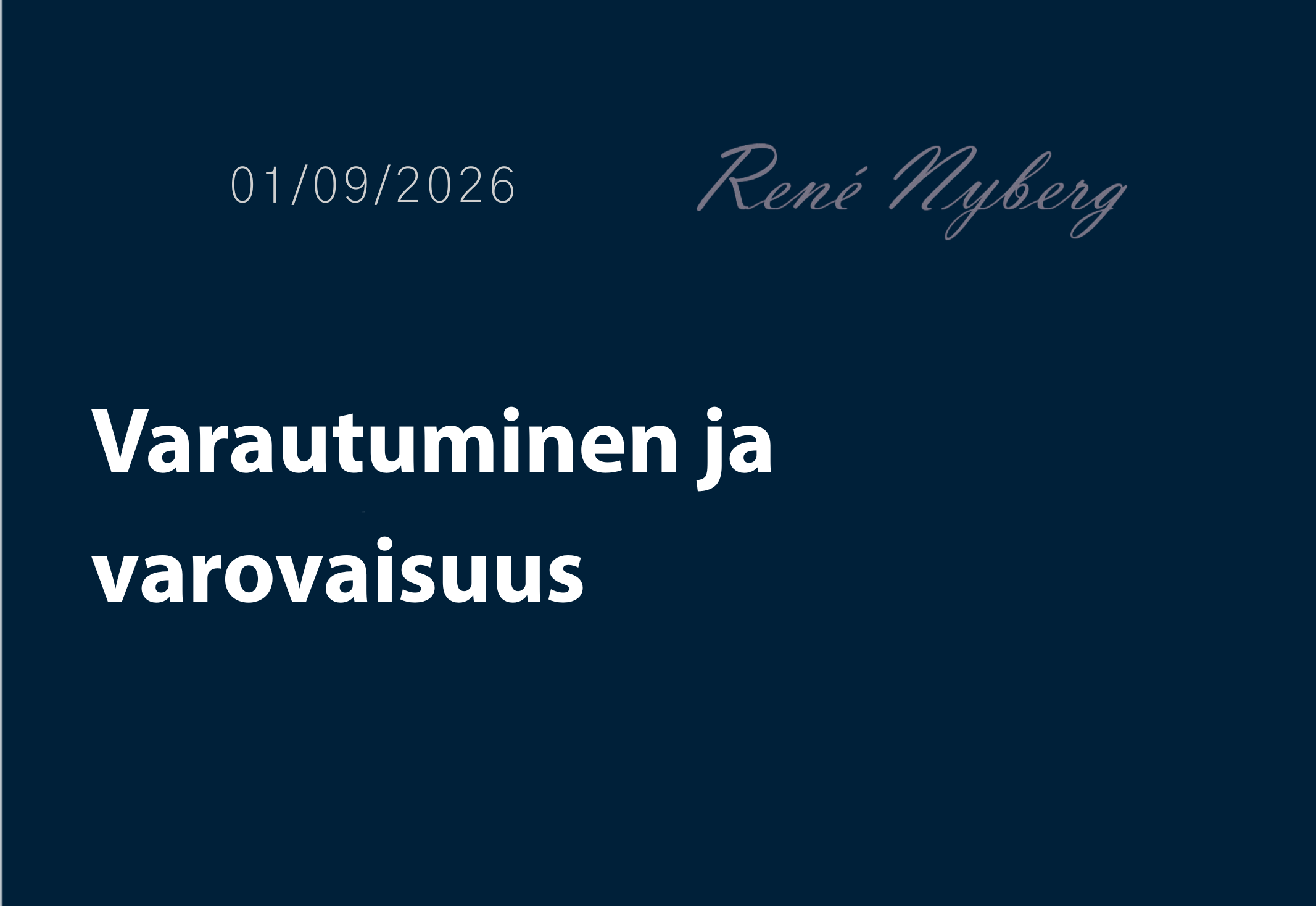 Varautuminen ja varovaisuus